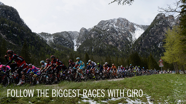 FOLLOW THE BIGGEST RACES WITH GIRO